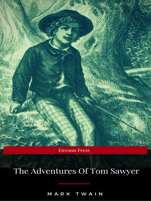 cover image of The Adventures of Tom Sawyer (EireannPress Edition)